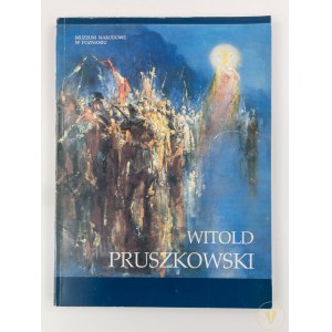 [Katalog wystawy] Witold Pruszkowski 1846-1896. Wystawa monograficzna