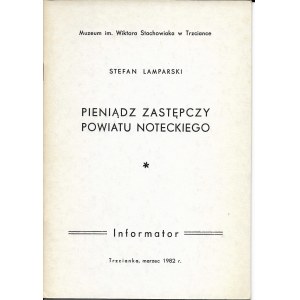 Pieniądz zatępczy powiatu noteckiego, Stefan Lamparski, Trzcianka 1982r.