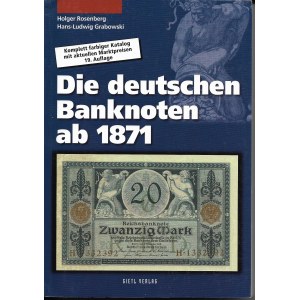 Die deutschen Banknotten ab 1871, Hans Ludwig Grabowski, Holger Rosenberg