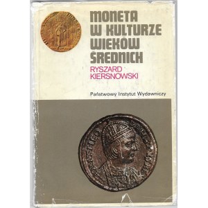 Moneta w kulturze wieków średnich, Ryszard Kiersnowski