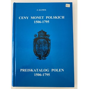 Z. Klimek, Ceny monet Polskich 1506-1795, 2001