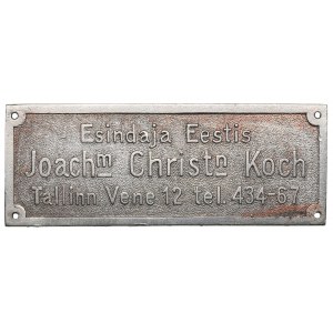 Estonia plate Representative in Estonia Joachim Christian Koch Tallinn Vene 12 tel. 434-67