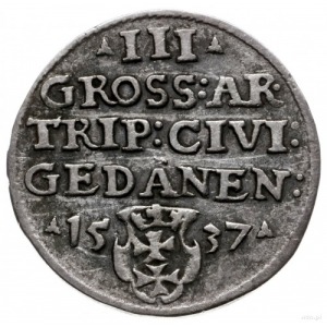 trojak 1537, Gdańsk; popiersie króla w czepcu i koronie...