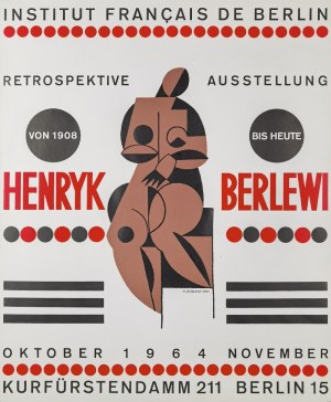 Henryk BERLEWI (1894-1967), Plakat wystawy retrospektywnej Henryka Berlewiego „Retrospektive Ausstellung von 1908 bis heute”, Institut Français, Berlin X-XI