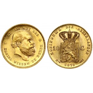 Netherlands 10 Gulden 1879 William III(1849-1890 ). Averse: Head right. Averse Legend: KONING WILLEM DE DERDE ...