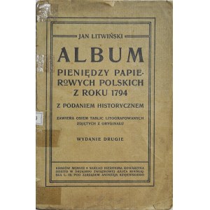 J. Litwiński, Album pieniędzy papierowych polskich z roku 1794, oryginał 1908
