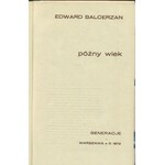 BALCERZAN Edward - Późny wiek [Generacje 1972] [AUTOGRAF]