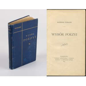 TETMAJER Kazimierz - Wybór poezyi [wydanie pierwsze 1897]