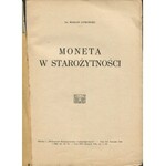 [numizmatyka] GUMOWSKI Marian - Moneta w starożytności [1930]