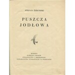 ŻEROMSKI Stefan - Puszcza jodłowa [wydanie drugie 1926]