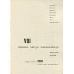 VIII Wystawa Okręgu Warszawskiego. Malarstwo - grafika [katalog 1958]