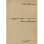 V Ogólnopolska Wystawa Marynistyczna [katalog 1964]