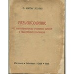 STEINER Rudolf - Przygotowanie do nadzmysłowego poznania świata i przeznaczeń człowieka [1912]