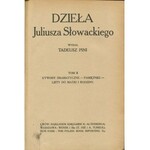 SŁOWACKI Juliusz - Dzieła. Tom I-II. Wydał Tadeusz Pini [1909]
