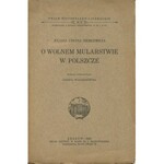 NIEMCEWICZ Julian Ursyn - O wolnem mularstwie w Polszcze [1930] [masoneria, wolnomularstwo]