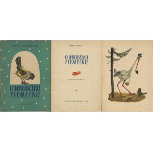 ŁOCHOCKA Hanna - O wróbelku Elemelku [wydanie pierwsze 1955] [il. Zdzisław Witwicki]