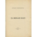 PRZYBYSZEWSKI Stanisław - Na drogach duszy [wydanie pierwsze 1900]
