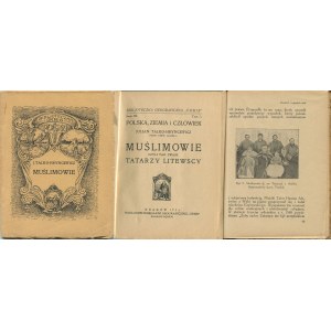 TALKO-HRYNCEWICZ Julian - Muślimowie czyli tak zwani Tatarzy litewscy [1924]