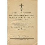 SZELĄGOWSKI M. - Inwentarz pamiątek po I Polskim Korpusie w Muzeum Wojska w Warszawie [Pierwszy Polski Korpus] [1937]