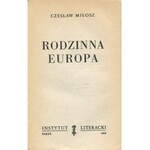 MIŁOSZ Czesław - Rodzinna Europa [wydanie pierwsze Paryż 1959]