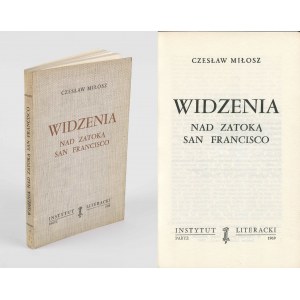 MIŁOSZ Czesław - Widzenia nad zatoką San Francisco [wydanie pierwsze Paryż 1969]