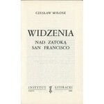 MIŁOSZ Czesław - Widzenia nad zatoką San Francisco [wydanie pierwsze Paryż 1969]