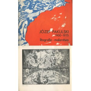 PAKULSKI Józef - Litografie, malarstwo [katalog wystawy 1976]