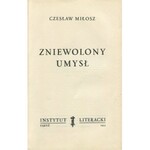 MIŁOSZ Czesław - Zniewolony umysł [wydanie pierwsze Paryż 1953]