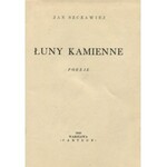 SZCZAWIEJ Jan - Łuny kamienne. Poezje [1949] [okł. Bronisław Linke]