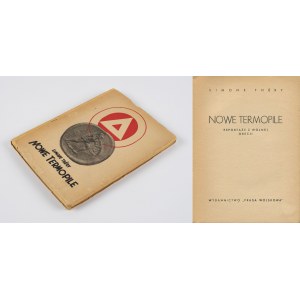 THERY Simone - Nowe Termopile. Reportaże z wolnej Grecji [1949] [okł. Mieczysław Berman]