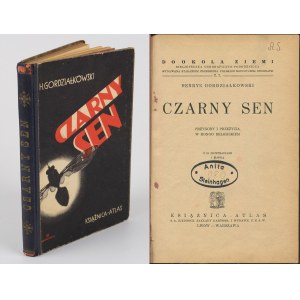 GORDZIAŁKOWSKI Henryk - Czarny sen. Przygody i przeżycia w Kongo Belgijskiem [1934] [okł. Konstanty Maria Sopoćko]