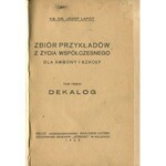 ŁAPOT Józef ks. - Zbiór przykładów z życia współczesnego dla ambony i szkoły. Tom trzeci. Dekalog [1935]