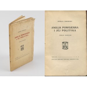 DMOWSKI Roman - Anglja powojenna i jej polityka. Uwagi ogólne [wydanie pierwsze 1926]