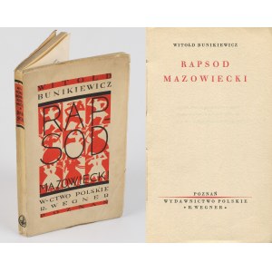 BUNIKIEWICZ Witołd - Rapsod mazowiecki [1930] [okł. Teodor Rożankowski]