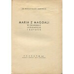 SKRUDLIK Mieczysław - Maria z Magdali w Ewangelii, legendzie i sztuce [1937] [okł. Wł. Witold Spychalski]