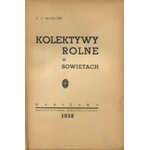 MASŁOW Sergiusz - Kolektywy rolne w Sowietach [1938] [okł. Stanisław Brzęczkowski]