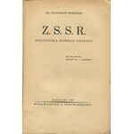 SPASOWSKI Władysław - Z. S. S. R. Rozbudowa nowego ustroju [1936]