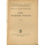 [Litwa] SCHUMMER-SZERMENTOWSKI Eugeniusz - Pod znakiem Pogoni [1935] [okł. Konstanty Maria Sopoćko]