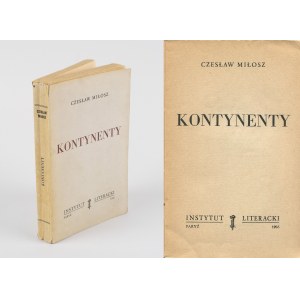 MIŁOSZ Czesław - Kontynenty [wydanie pierwsze Paryż 1958]