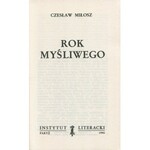 MIŁOSZ Czesław - Rok myśliwego [wydanie pierwsze Paryż 1990]