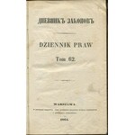 Dziennik praw. Tom 62 [1864]