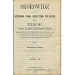 SAWICKI Alojzy - Skorowidz czyli zbiór dekretów, ukazów, uchwał, ustaw i postanowień rządu w Dzienniku Praw od 1807, do włącznie 1856 roku umieszczonych, chronologicznie i alfabetycznie, przedmiotami ułożony [1857] / Skorowidz do Dziennika Praw... [1862]