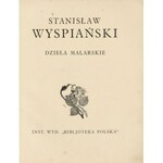 WYSPIAŃSKI Stanisław - Dzieła malarskie [1925]