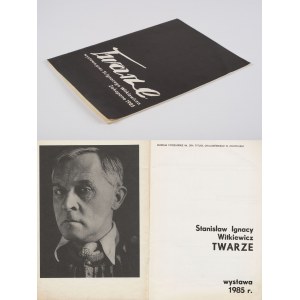 WITKIEWICZ Stanisław Ignacy - Twarze [katalog wystawy 1985]