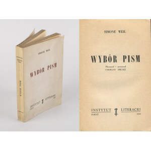 WEIL Simone - Wybór pism. Tłumaczył i opracował Czesław Miłosz [wydanie pierwsze Paryż 1958]