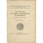 PACZOSKI Józef - Wycieczka do Parku Narodowego w Białowieży w dniach 7 i 8 lipca 1925 r.