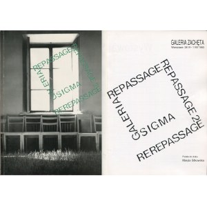 Repassage, Repassage 2, Sigma. Katalog wystawy. Zachęta 1993