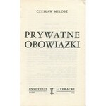 MIŁOSZ Czesław - Prywatne obowiązki [wydanie pierwsze Paryż 1962]