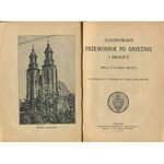 [przewodnik] Ilustrowany przewodnik po Gnieźnie i okolicy. Wraz z planem miasta [1929]