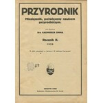 Przyrodnik. Miesięcznik poświęcony naukom przyrodniczym [pełny rocznik 1925]